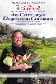 Eric McBride Celtic Kitchen Book cover 2013 Eric McBride Celtic Kitchen Book cover 2013
