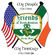 Friends of Irish Studies in the West Friends of Irish Studies in the West